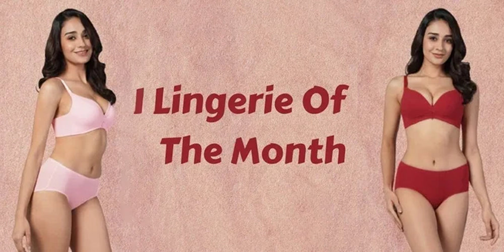 Lingerie of the Month - January 2022